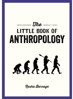 The Little Book Of Anthropology - Rasha Barrage