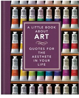 The Little Book Of Art : Brushstrokes Of Wisdom