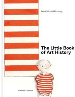 The Little Book Of Art History - Peter Michael Hornung