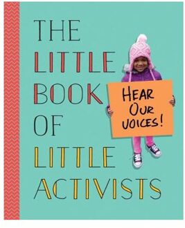 The Little Book of Little Activists