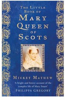 The Little Book of Mary, Queen of Scots