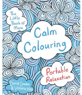 The Little Book Of More Calm Colouring - David Sinden