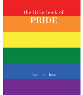 The Little Book Of Pride - Little Book Of - Joanna Gray