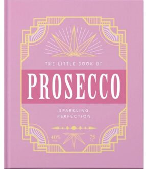The Little Book Of Prosecco