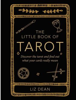 The Little Book Of Tarot - Liz Dean