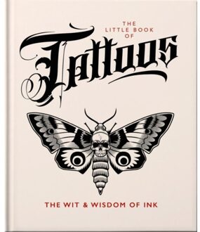 The Little Book Of Tattoos - Little Books Of Lifestyle, Reference & Pop Culture - OH