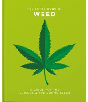 The Little Book Of Weed - Little Books Of Lifestyle, Reference & Pop Culture - Orange Hippo!