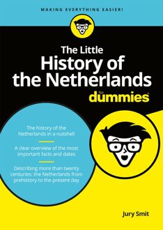 The Little History of the Netherlands for Dummies - eBook Jury Smit (904535425X)