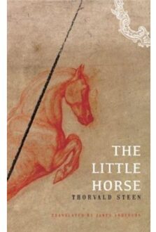 The Little Horse - Steen , Thorvald