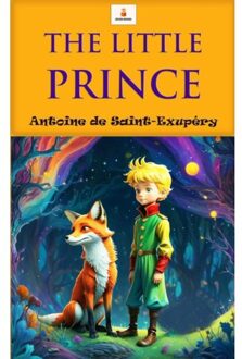The Little Prince - Antoine De Saint-Exupéry