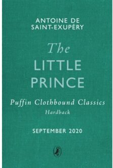 The Little Prince - Puffin Clothbound Classics - Antoine de Saint-Exupery