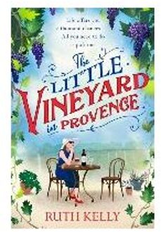 The Little Vineyard in Provence