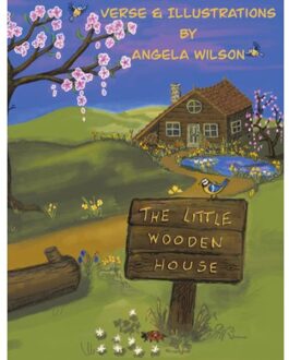 The Little Wooden House - Angela Wilson