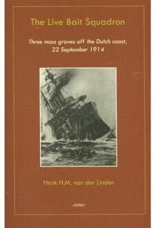The live bait squadron - Boek Henk van der Linden (9461532601)