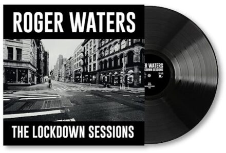 The Lockdown Sessions - Roger Waters