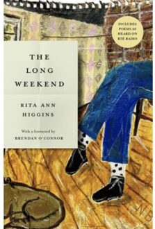 The Long Weekend - Rita Ann Higgins