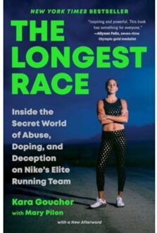 The Longest Race - Kara Goucher
