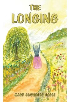 The Longing - Earle, Mary Elizabeth