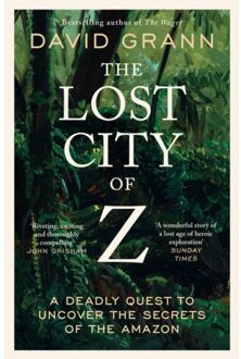 The Lost City Of Z - David Grann