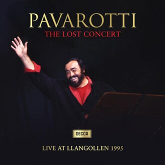 The Lost Concert (Live At Llangollen 1995) - Luciano Pavarotti