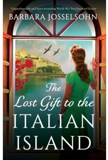 The Lost Gift To The Italian Island - Sisters Of War - Barbara Josselsohn