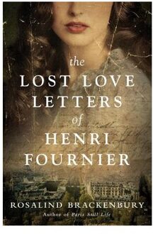 The Lost Love Letters of Henri Fournier