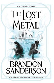 The Lost Metal - Mistborn - Brandon Sanderson