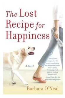 The Lost Recipe For Happiness - O'Neal, Barbara