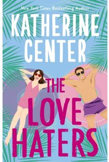 The Love Haters - Katherine Center