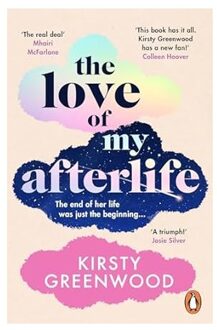 The Love Of My Afterlife - Kirsty Greenwood