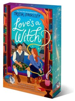 The Love's A Witch - The Scottish Charms Series - Tricia O'Malley