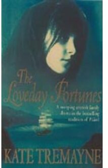 The Loveday Fortunes (Loveday series, Book 2)