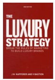 The Luxury Strategy