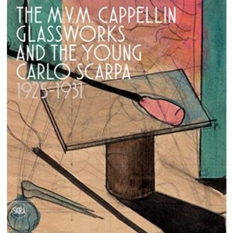 The M.V.M. Cappellin Glassworks and a Young Carlo Scarpa