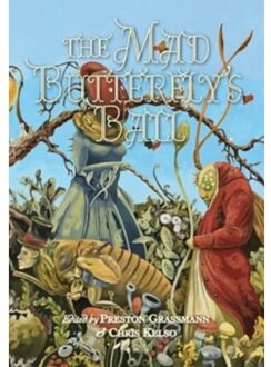 The Mad Butterfly's Ball