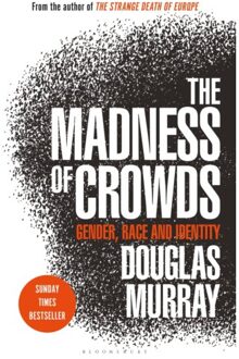 The Madness of Crowds