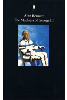 The Madness Of George Iii - Alan Bennett