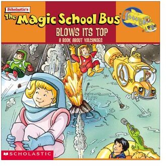 The Magic School Bus Blows Its Top