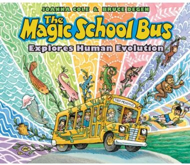 The Magic School Bus Explores Human Evolution - Magic School Bus - Joanna Cole