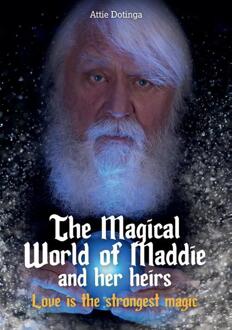 The Magical World Of Maddie And Her Heirs / 11 - Attie Dotinga