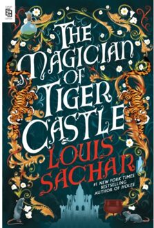 The Magician Of Tiger Castle - Louis Sachar