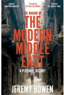 The Making Of The Modern Middle East - Jeremy Bowen