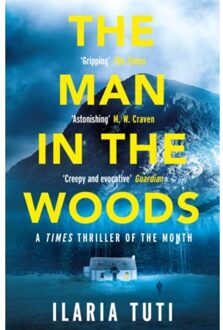 The Man In The Woods - A Teresa Battaglia Thriller - Ilaria Tuti