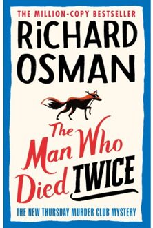 The Man Who Died Twice - The Thursday Murder Club - Richard Osman