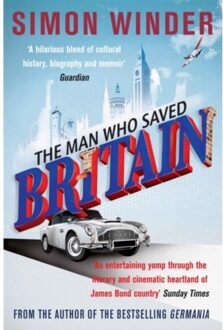 The Man Who Saved Britain - Winder, Simon