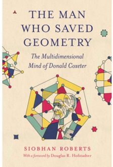 The Man Who Saved Geometry - Siobhan Roberts