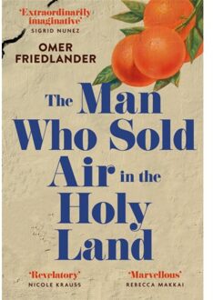 The Man Who Sold Air In The Holy Land - Omer Friedlander