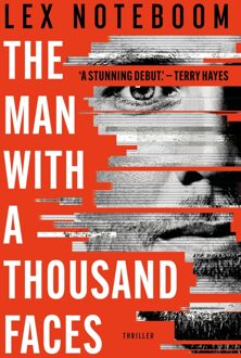 The Man With A Thousand Faces - Lex Noteboom - ebook
