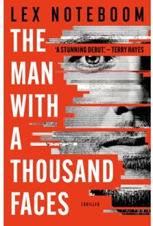 The Man With A Thousand Faces - Lex Noteboom
