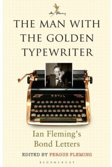 The Man with the Golden Typewriter: Ian Fleming's Bond Letters